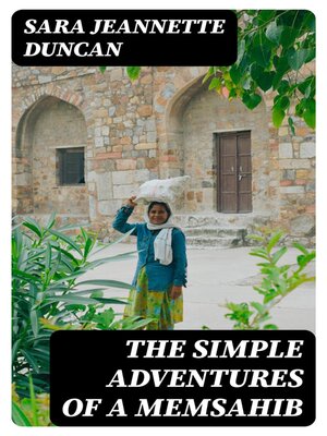 cover image of The Simple Adventures of a Memsahib
